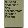 Tausend Gedanken Des Collaborators (German Edition) by Auerbach Berthold