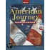 The American Journey: Reconstruction To The Present