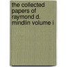 The Collected Papers of Raymond D. Mindlin Volume I door Raymond D. Mindlin