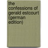 The Confessions of Gerald Estcourt (German Edition) by Marryat Florence