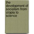 The Development of Socialism from Utopia to Science