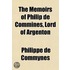 The Memoirs of Philip De Commines, Lord of Argenton