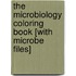 The Microbiology Coloring Book [With Microbe Files]