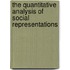 The Quantitative Analysis Of Social Representations