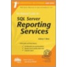 The Rational Guide To Sql Server Reporting Services by Anthony T. Mann