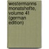 Westermanns Monatshefte, Volume 41 (German Edition)