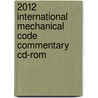 2012 International Mechanical Code Commentary Cd-rom door International Code Council (icc