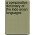 A Comparative Dictionary of the Indo-Aryan Languages