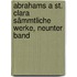 Abrahams a St. Clara Sämmtliche Werke, neunter Band