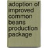 Adoption of Improved Common Beans Production Package