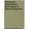 Advanced Optimization Techniques in Electromagnetics by Elisa Carrubba