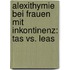 Alexithymie Bei Frauen Mit Inkontinenz: Tas Vs. Leas