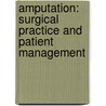 Amputation: Surgical Practice and Patient Management door G. Murdoch