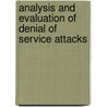 Analysis and Evaluation of Denial of Service attacks door Lisanu Fufa Debela