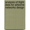 Analysis Of Flight Data For Airborne Networks Design door Daniele Gasperini