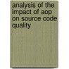 Analysis Of The Impact Of Aop On Source Code Quality by Adam Przybylek