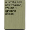 Australia and New Zealand, Volume 1 (German Edition) door Trollope