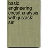 Basic Engineering Circuit Analysis With Justask! Set door J. David Irwin