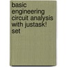 Basic Engineering Circuit Analysis With Justask! Set by J. David Irwin