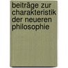Beiträge Zur Charakteristik Der Neueren Philosophie door Immanuel Hermann Von Fichte