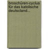 Broschüren-cyclus Für Das Katolische Deutscland... door Onbekend