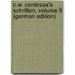 C.W. Contessa's Schriften, Volume 9 (German Edition)