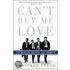 Can't Buy Me Love: The Beatles, Britain, And America