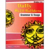 Daily Skill-Builders For Grammer & Usage: Grades 5-6 by Walch Publishing