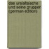 Das Uralaltaische Und Seine Gruppen (German Edition)