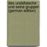Das Uralaltaische Und Seine Gruppen (German Edition) door Winkler Heinrich