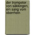 Der Trompeter von Säkkingen, ein Sang vom Oberrhein