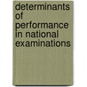 Determinants Of Performance In National Examinations by Muriithi Stephen