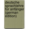 Deutsche Sprachlehre Für Anfänger (German Edition) door Wenckebach Carla