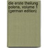Die Erste Theilung Polens, Volume 1 (German Edition)
