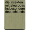 Die insekten Mitteleuropas insbesondere Deutschlands by Allard Schröder