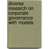 Diverse Research on Corporate Governance with Models
