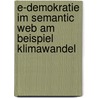 E-Demokratie im Semantic Web am Beispiel Klimawandel by Luca Ricciardi