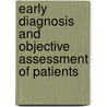 Early Diagnosis and Objective Assessment of Patients by Ákos Jobbágy