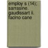 Employ S (14); Sarrasine. Gaudissart Ii. Facino Cane