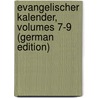 Evangelischer Kalender, Volumes 7-9 (German Edition) door Piper Ferdinand