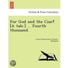 For God and the Czar! [A Tale.] ... Fourth Thousand. door Joyce Emmerson Preston-Muddock