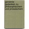 Gereimte Gedanken zu Philosophischem und Prosaischem by Gerhard Dr. Sichelstiel