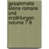 Gesammelte kleine Romane und Erzählungen Volume 7-8