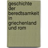 Geschichte Der Beredtsamkeit In Griechenland Und Rom by Westermann Anton 1806-1869