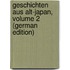 Geschichten Aus Alt-Japan, Volume 2 (German Edition)