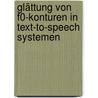 Glättung von F0-Konturen in Text-To-Speech Systemen door Anne Schönwandt