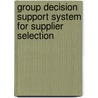 Group Decision Support System for Supplier Selection door Onur Eren Sürgit