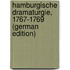 Hamburgische Dramaturgie, 1767-1769 (German Edition)