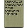 Handbook of Neuroscience for the Behavioral Sciences door Berntson Phd
