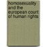 Homosexuality and the European Court of Human Rights